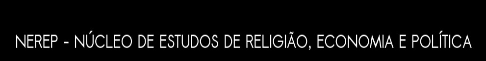 NEREP  | Núcleo de Estudos de Religião, Economia e Política